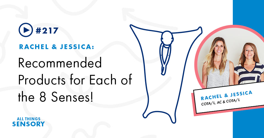 #217 - Recommended Products for Each of the 8 Senses!
