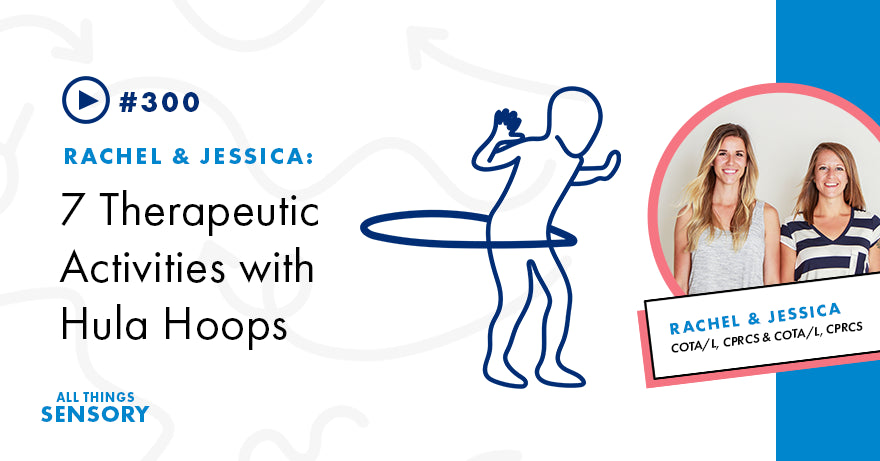 #300 - 7 Therapeutic Activities with Hula Hoops
