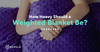 how heavy should a weighted blanket be blog post