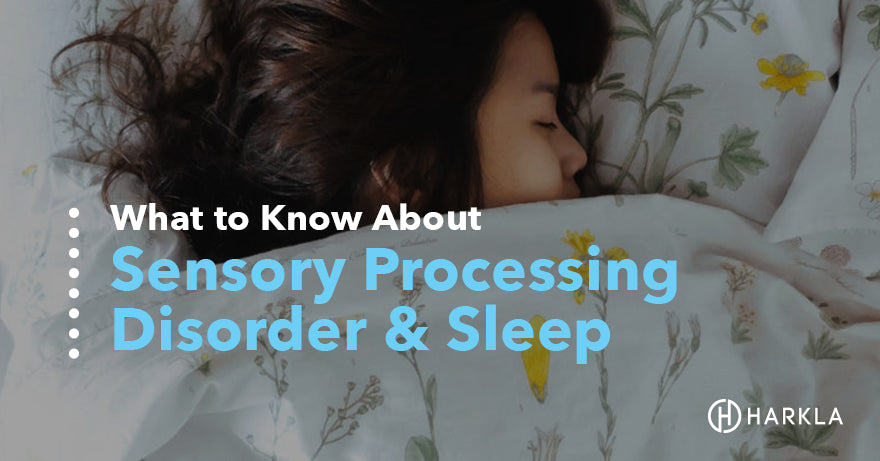sensory processing disorder and sleep