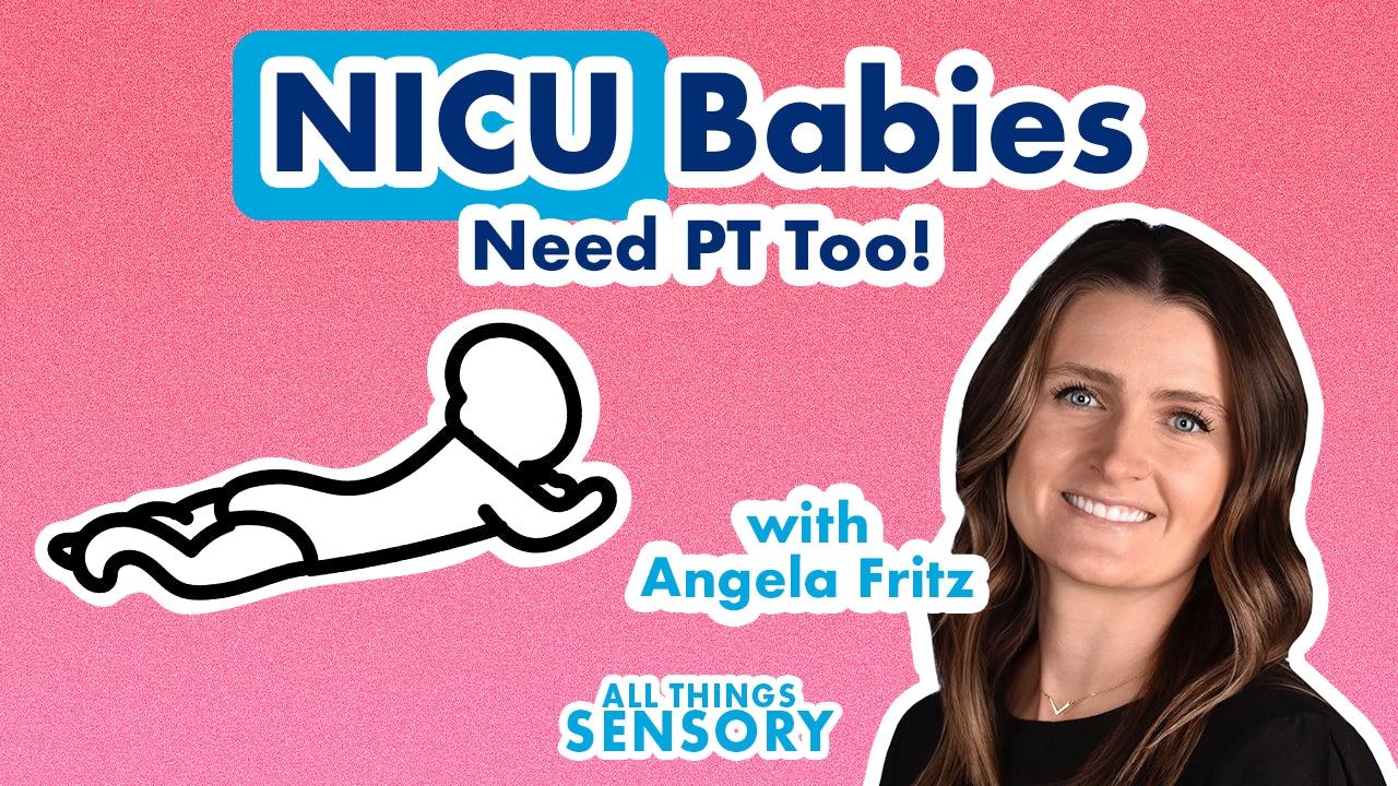 #361 - Helping Babies Thrive: Infant Development with Angela Fritz, PT, DPT, PCS