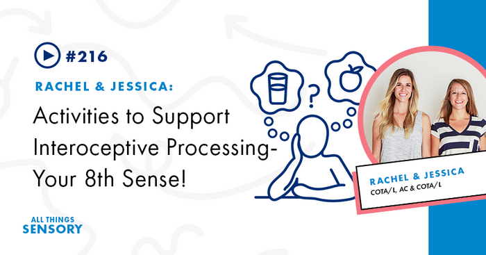 #216 - Activities to Support Interoceptive Processing- Your 8th Sense!