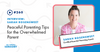 #260 - Peaceful Parenting Tips for the Overwhelmed Parent with Sarah Rosensweet