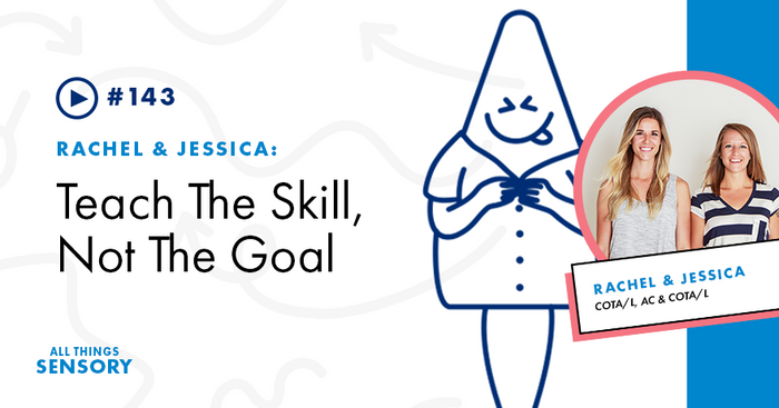 Podcast #143 Teach the Skill, Not the Goal