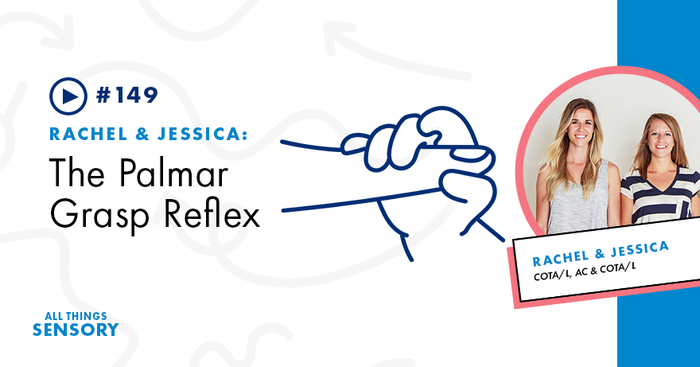 #149 - The Palmar Grasp Reflex