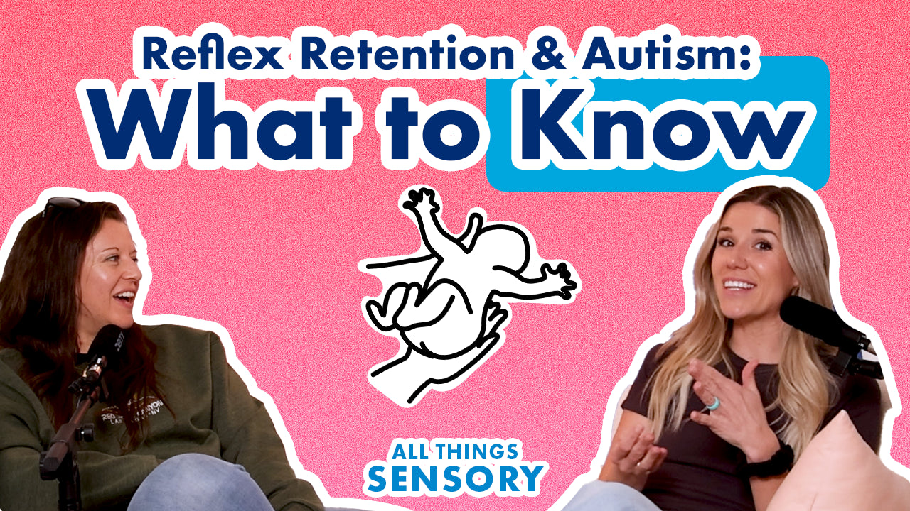 #356 - How Retained Primitive Reflexes Impact Daily Life for Autistic Children