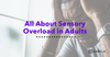 Sensory Overload in Adults