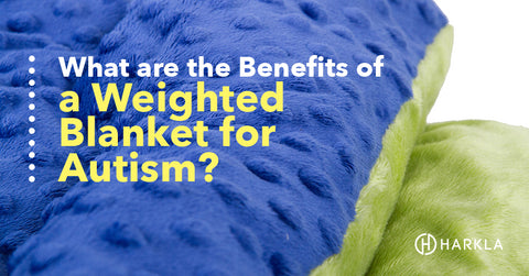 What Are The Benefits Of A Weighted Blanket For Autism?