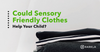 sensory clothing blog post