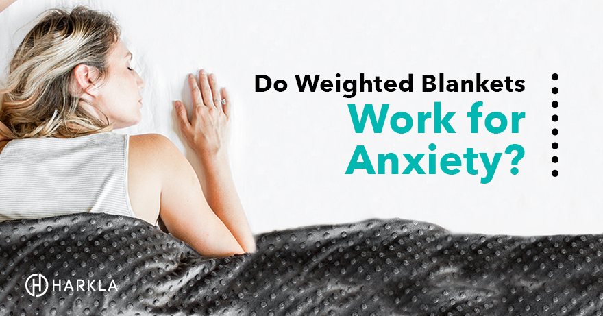 Do weighted blankets reduce anxiety sale
