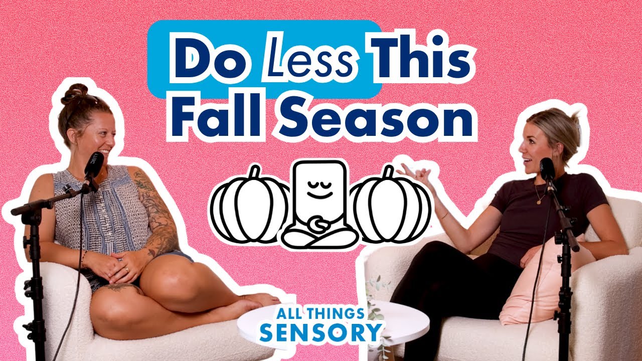 #384 - OT Tips to Handle Sensory Challenges This Fall