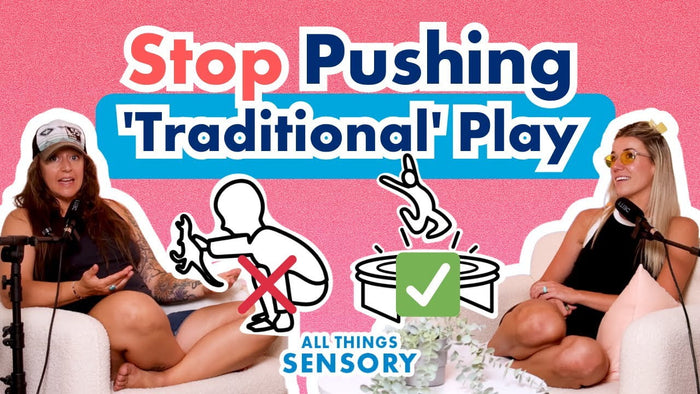 #379 - There’s No Right Way to Play: Supporting Autistic & Sensory-Seeking Kids